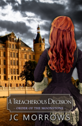 A Treacherous Decision - JC Morrows